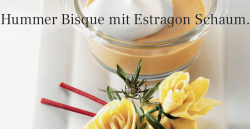Hummer Bisque mit Estragon Schaum von Mövenpick Hotel & Resorts