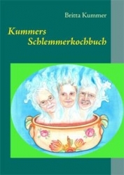 Kummers Schlemmerkochbuch