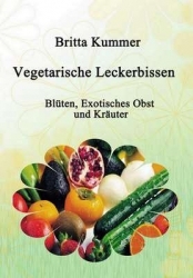 Buchtipp: `Vegetarische Leckerbissen` von Britta Kummer