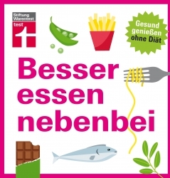 Buchtipp: Stiftung Warentest entlarvt Ernährungs-Mythen