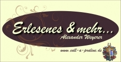 Aromatische Köstlichkeiten bei „Erlesenes & mehr...Alexander Weyerer“