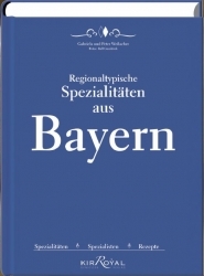 Regionaltypische Spezialitäten aus Bayern